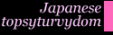 Japanese topsyturvydom
